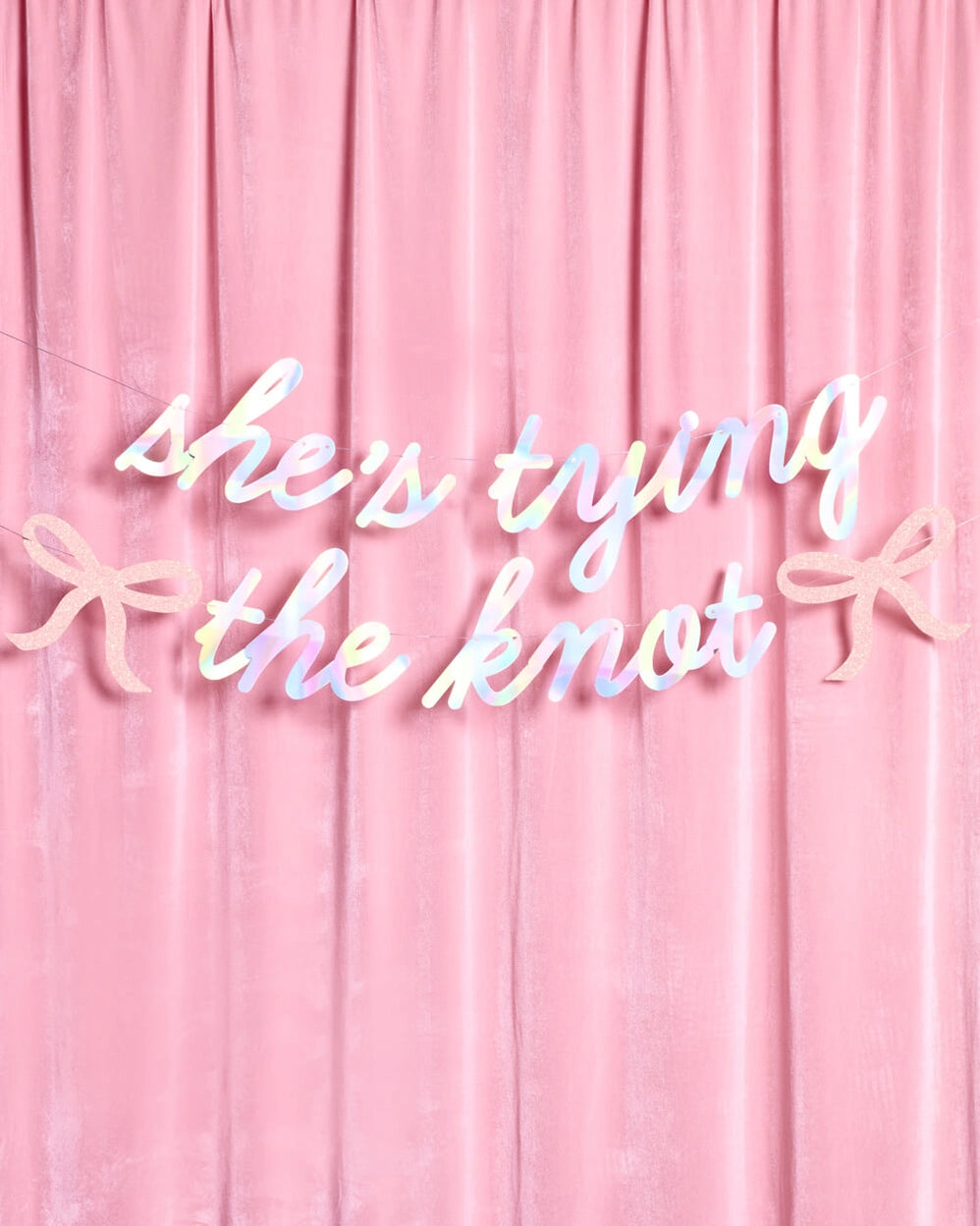 xo, Fetti she's tying the knot banner